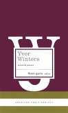 Yvor Winters: Selected Poems: (American Poets Project #6)