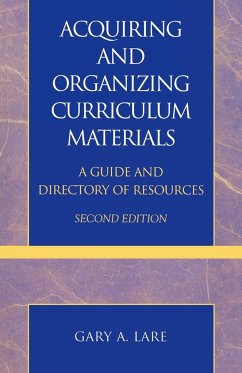 Acquiring and Organizing Curriculum Materials - Lare, Gary A.