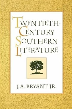 Twentieth-Century Southern Lit.-Pa - Bryant, J A
