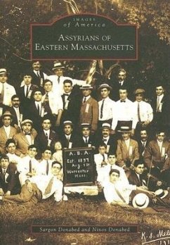 Assyrians of Eastern Massachusetts - Donabed, Sargon; Donabed, Ninos