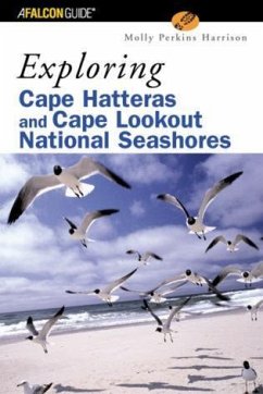 Exploring Cape Hatteras and Cape Lookout National Seashores - Harrison, Molly