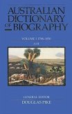 Australian Dictionary of Biography V1: 1788-1850, A-H Volume 1