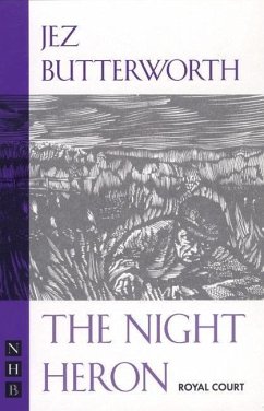 The Night Heron - Butterworth, Jez