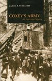 Coxey's Army: An American Odyssey