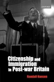 Citizenship and Immigration in Post-War Britain