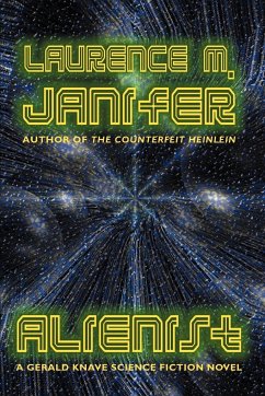 Alienist - Janifer, Laurence M.