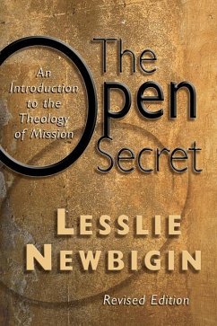 The Open Secret - Newbigin, Lesslie