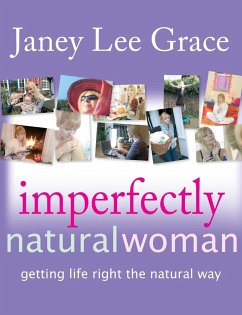 Imperfectly Natural Woman - Lee Grace, Janey