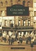 Columbus: 1910-1970