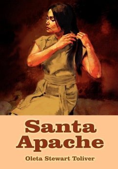 Santa Apache - Toliver, Oleta Stewart