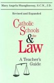Catholic Schools and the Law (Second Edition)