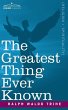 The Greatest Thing Ever Known - Bild 1