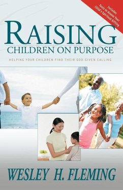 Raising Children on Purpose - Fleming, Wesley H