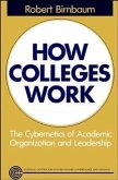 How Colleges Work