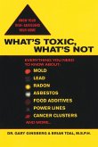 What's Toxic, What's Not