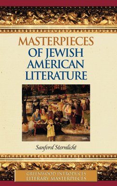 Masterpieces of Jewish American Literature - Sternlicht, Sanford