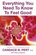 Everything You Need to Know to Feel... - Bild 1