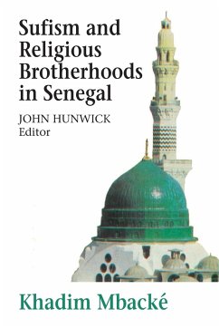 Sufism and Religious Brotherhoods in Senegal - Mbacké, Khadim