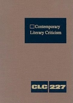 Contemporary Literary Criticism: Criticism of the Works of Today's Novelists, Poets, Playwrights, Short Story Writers, Scriptwriters, and Other Cretiv - Herausgeber: Hunter, Jeffrey W.