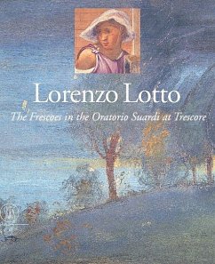 Lorenzo Lotto: The Frescoes in the Oratorio Suardi at Trescore - Bosco, Francesca Cortesi