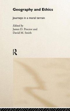 Geography and Ethics - Proctor, James D. / Smith, David M. (eds.)