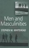 Men and Masculinities: Key Themes and New Directions