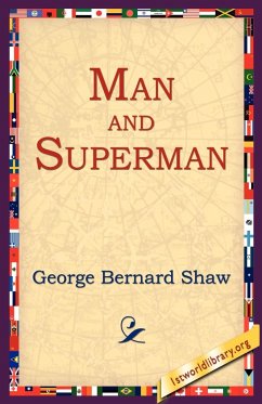 Man and Superman - Shaw, George Bernard