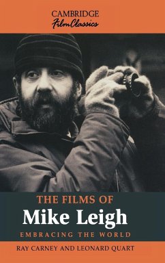 The Films of Mike Leigh - Carney, Ray; Quart, Leonard