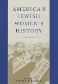 American Jewish Women's History: A Reader