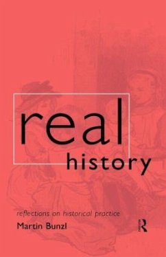 Real History - Bunzl, Martin