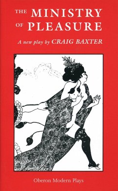 The Ministry of Pleasure - Baxter, Craig