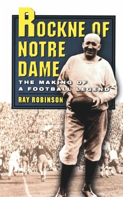 Rockne of Notre Dame - Robinson, Ray