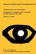 Pathophysiology of the Visual System - Maffei, L. (Hrsg.)