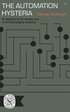 The Automation Hysteria - Terborgh, George