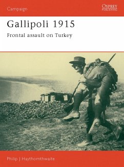 Gallipoli 1915 - Haythornthwaite, Philip