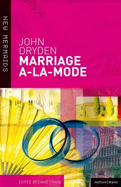 Marriage A-La-Mode - Dryden, John