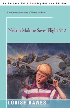 Nelson Malone Saves Flight 942 - Hawes, Louise