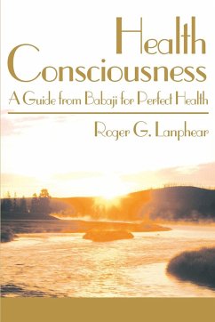 Health Consciousness - Lanphear, Roger G.