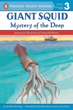 Giant Squid: Mystery of the Deep - Dussling, Jennifer