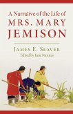 A Narrative of the Life of Miss Mary Jemison