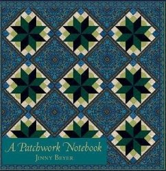 A Patchwork Notebook - Beyer, Jinny