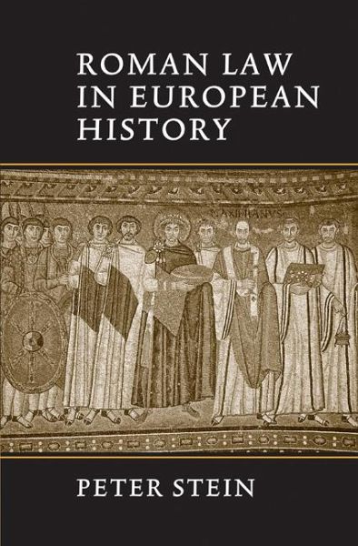 Roman Law in European History Roman Law in European History