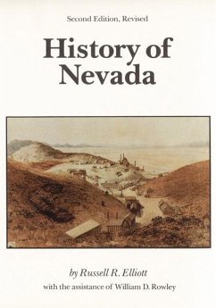 History of Nevada - Elliott, Russell R; Rowley, William D