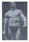 Leisure & Pleasure: Reshaping & Revealing the New Zealand Body 1900-1960