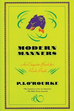 Modern Manners - O'Rourke, P J