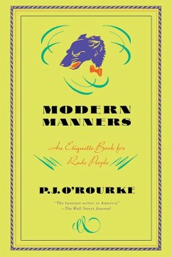 Modern Manners - O'Rourke, P J