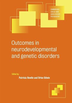 Outcome Neurodevelop Genetic Disord - Howlin, Patricia / Udwin, Orlee (eds.)