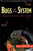 Bugs in the System