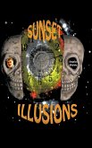 Sunset Illusions Sunset Illusions
