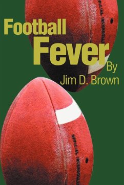 Football Fever - Brown, Jim D.